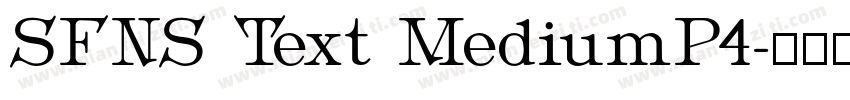 SFNS Text MediumP4字体转换